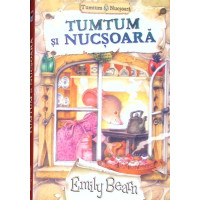 TUMTUM SI NUCSOARA TUMTUM SI NUCSOARA
