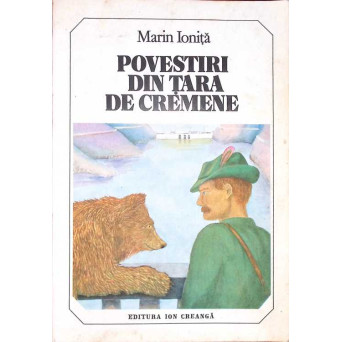 POVESTIRI DIN TARA DE CREMENE