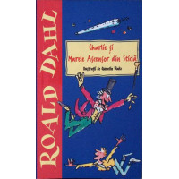 CHARLIE SI MARELE ASCENSOR DIN STICLA CHARLIE SI MARELE ASCENSOR DIN STICLA