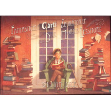 FANTASTICILE CARTI ZBURATOARE ALE D-LUI MORRIS LESSMORE
