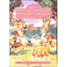 PRINTUL MIORLAU, NINIGRA SI ALIGRU SI ALTE POEZII