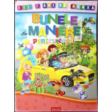 BUNELE MANIERE PENTRU COPII