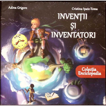 INVENTII SI INVENTATORI
