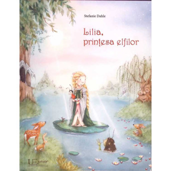 LILIA, PRINTESA ELFILOR
