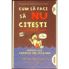 CUM SA FACI SA NU CITESTI IN VACANTA DE VARA