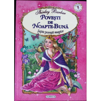 POVESTI DE NOAPTE BUNA. SAPTE POVESTI MAGICE