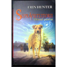 SUPRAVIETUITORII. ORASUL PUSTIU