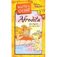 HOTEL OLIMP. AFRODITA ZEITA DRAGOSTEI, CARE VINE SI TRECE