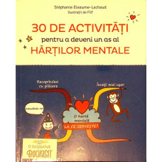 30 DE ACTIVITATI PENTRU A DEVENI UN AS AL HARTILOR MENTALE