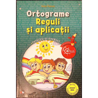 ORTOGRAME. REGULI SI APLICATII