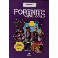 FORTNITE. GHIDUL JOCULUI