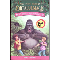 PORTALUL MAGIC VOL.22 BUNA DIMINEATA, GORILELOR! PORTALUL MAGIC VOL.22 BUNA DIMINEATA, GORILELOR!