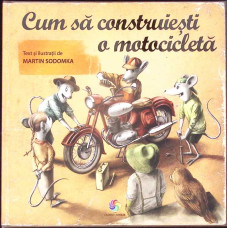 CUM SA CONSTRUIESTI O MOTOCICLETA