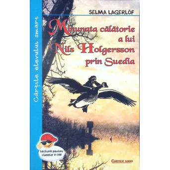 MINUNATA CALATORIE A LUI NILS HOLGERSSON PRIN SUEDIA