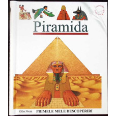 PRIMELE MELE DESCOPERIRI IN ISTORIE - PIRAMIDA