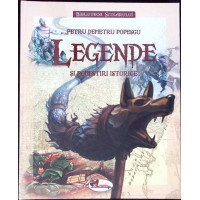LEGENDE SI POVESTIRI ISTORICE