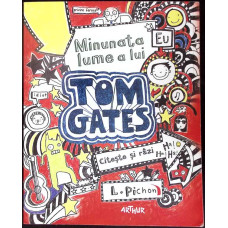 MINUNATA LUME A LUI TOM GATES. CITESTE SI RAZI