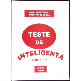 TESTE DE INTELIGENTA - CLASEL I - IV