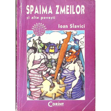 SPAIMA ZMEILOR SI ALTE POVESTI