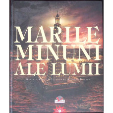MARILE MINUNI ALE LUMII