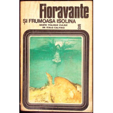 FIORAVANTE SI FRUMOASA ISOLINA. BASME ITALIENE
