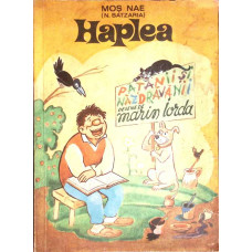 HAPLEA. PATANII SI NAZDRAVANII
