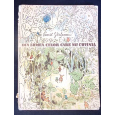 DIN LUMEA CELOR CARE NU CUVANTA (ILUSTRATII DE ANA BITAN)