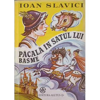 PACALA IN SATUL LUI. BASME
