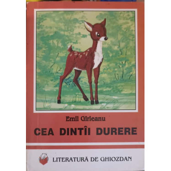 CEA DINTAI DURERE