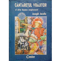 CANTARETUL VRAJITOR SI ALTE BASME ENGLEZESTI
