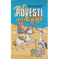 POVESTI MINUNATE POVESTI MINUNATE