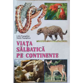 VIATA SALBATICA PE CONTINENTE