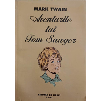 AVENTURILE LUI TOM SAWYER