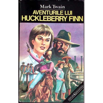 AVENTURILE LUI HUCKLEBERRY FINN