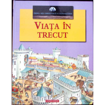 VIATA IN TRECUT. PRIMA MEA BIBLIOTECA A CUNOASTERII VIATA IN TRECUT. PRIMA MEA BIBLIOTECA A CUNOASTERII