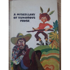 A MISCELLANY OF HUMOROUS PROSE