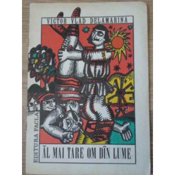 AL MAI TARE OM DIN LUME