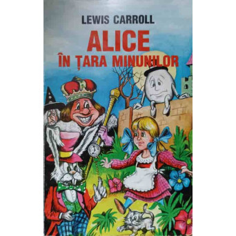 ALICE IN TARA MINUNILOR