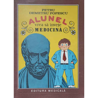 ALUNEL VREA SA INVETE MEDICINA