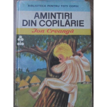 AMINTIRI DIN COPILARIE
