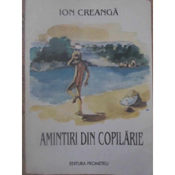 AMINTIRI DIN COPILARIE