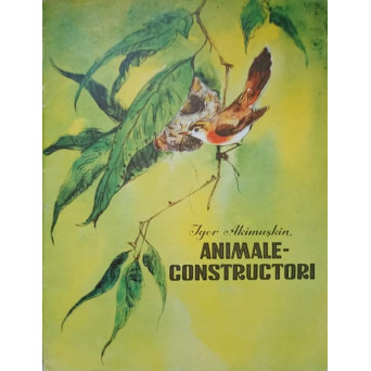 ANIMALE CONSTRUCTORI