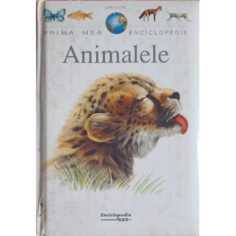 PRIMA MEA ENCICLOPEDIE. ANIMALELE
