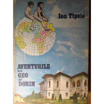 AVENTURILE LUI GEO SI DORIN