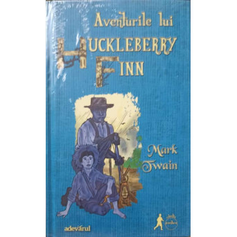 AVENTURILE LUI HUCKLEBERRY FINN
