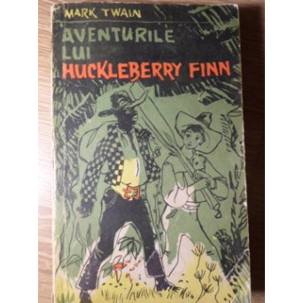 AVENTURILE LUI HUCKLEBERRY FINN