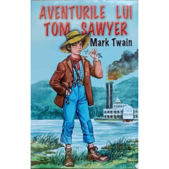 AVENTURILE LUI TOM SAWYER