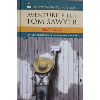AVENTURILE LUI TOM SAWYER
