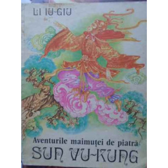 AVENTURILE MAIMUTEI DE PIATRA SUN VU-KUNG