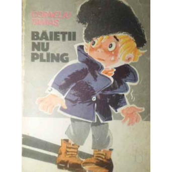 BAIETII NU PLANG
